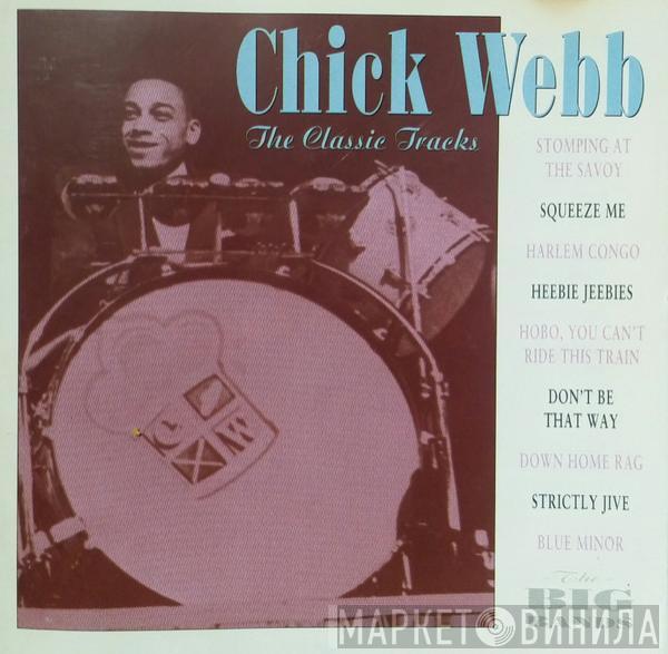 Chick Webb - The Classic Tracks