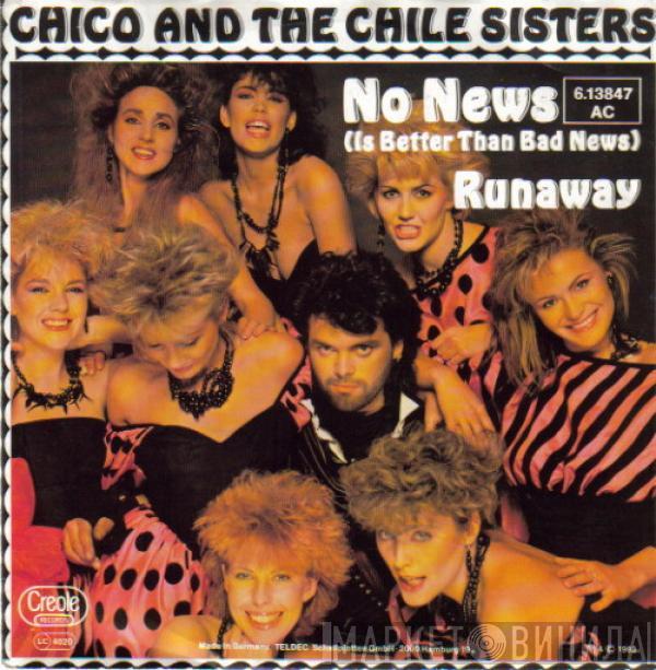  Chico And The Chile Sisters  - No News (Is Better Than Bad News)