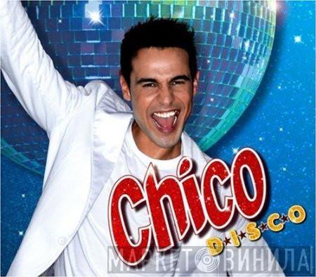  Chico   - D.I.S.C.O.