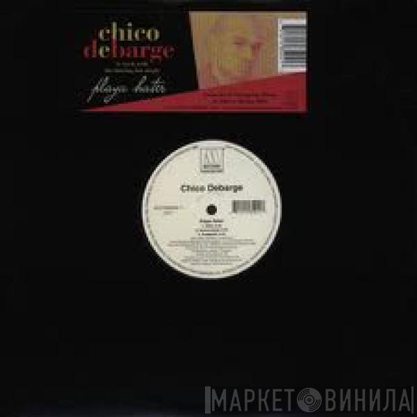  Chico DeBarge  - Playa Hater