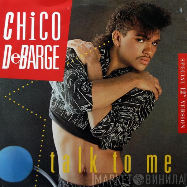 Chico DeBarge - Talk To Me