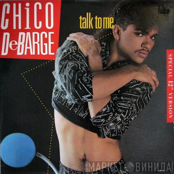 Chico DeBarge - Talk To Me