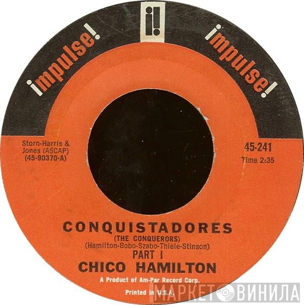  Chico Hamilton  - Conquistadores = The Conquerors