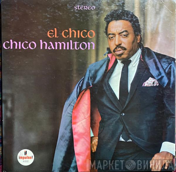  Chico Hamilton  - El Chico