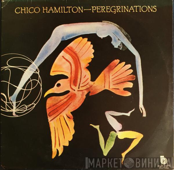  Chico Hamilton  - Peregrinations