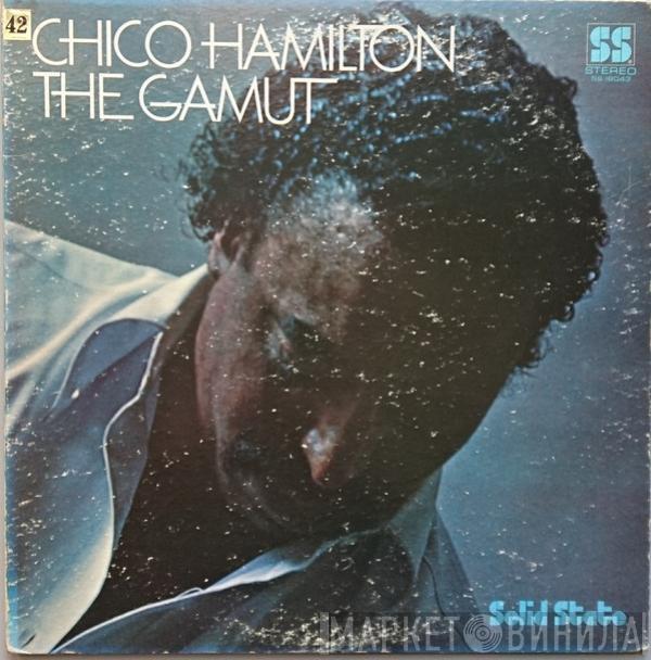 Chico Hamilton - The Gamut