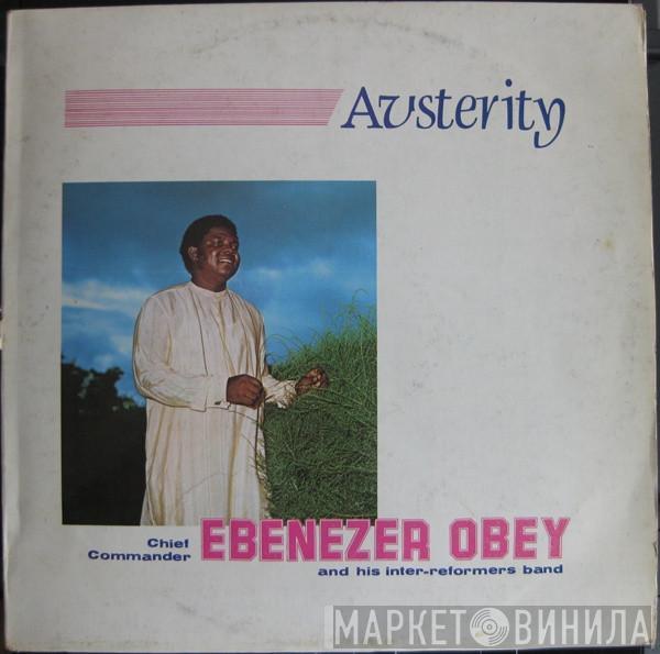 Chief Commander Ebenezer Obey & His Inter-Reformers Band - Austerity