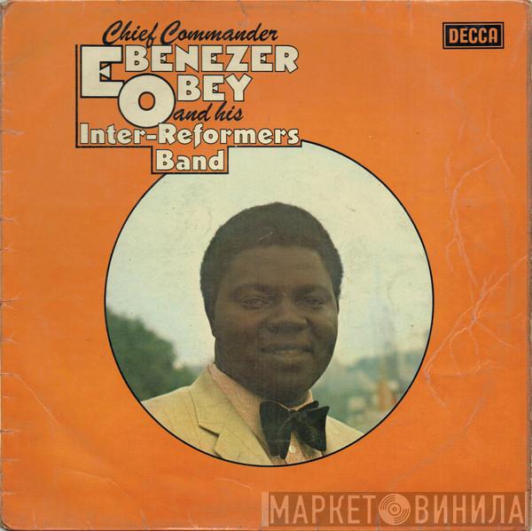  Chief Commander Ebenezer Obey & His Inter-Reformers Band  - Chief Commander Ebenezer Obey And His Inter-Reformers Band