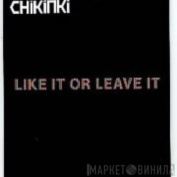 Chikinki - Lick Your Ticket