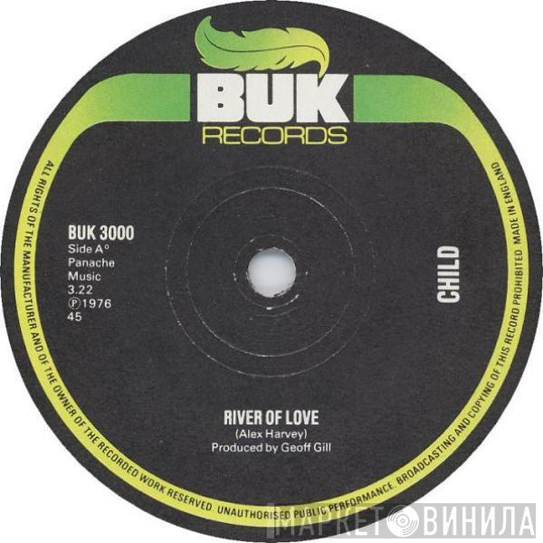 Child  - River Of Love