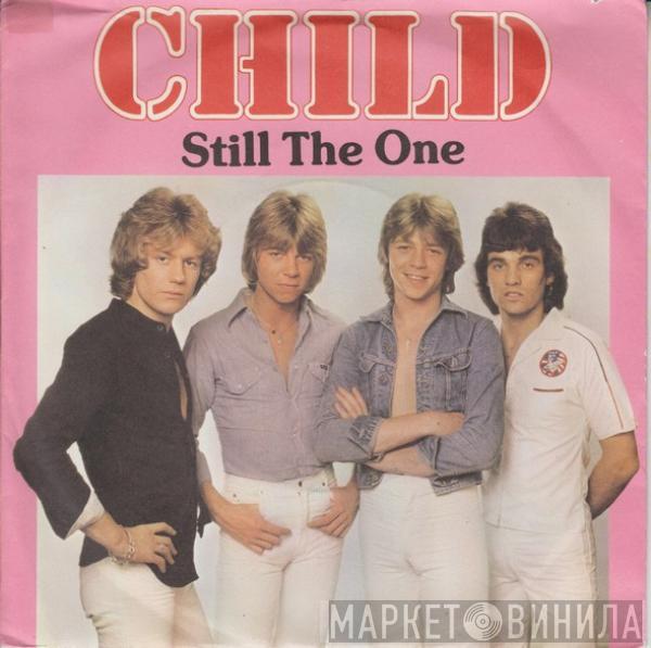 Child  - Still The One