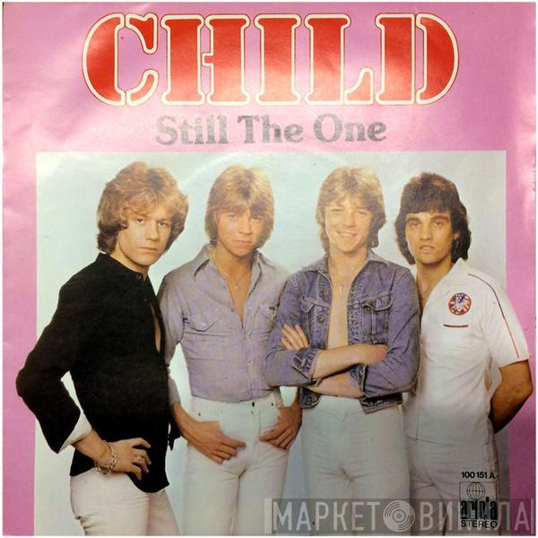  Child   - Still The One