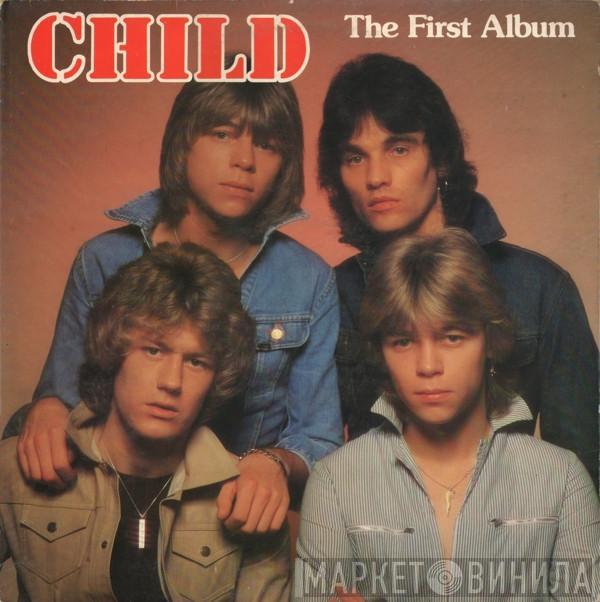 Child  - The First Album