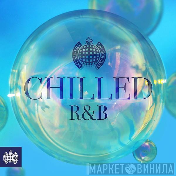  - Chilled R&B