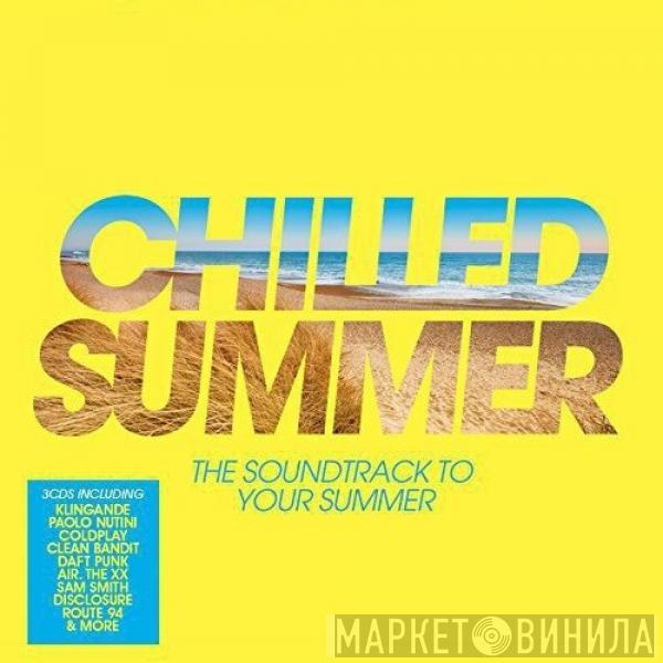  - Chilled Summer