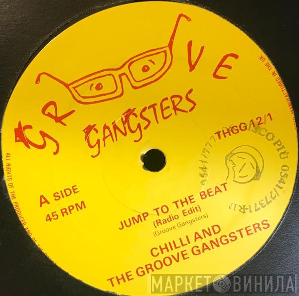 Chilli & The Groove Gangsters - Jump To The Beat