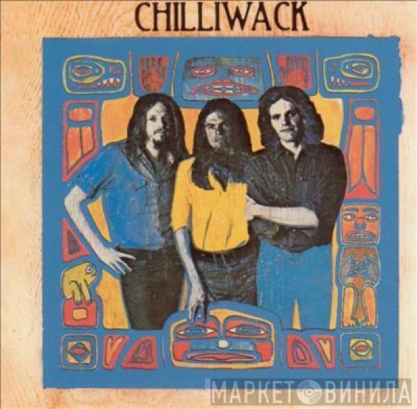 Chilliwack - Chilliwack