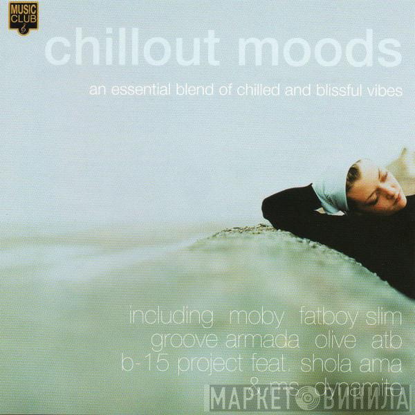  - Chillout Moods