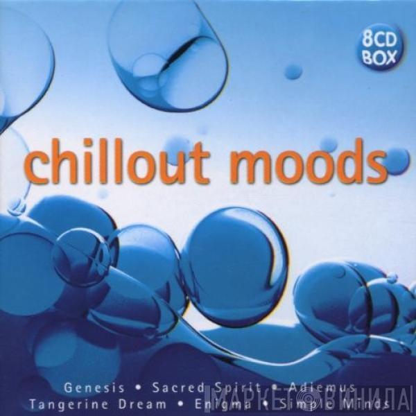  - Chillout Moods