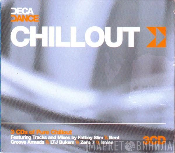  - Chillout