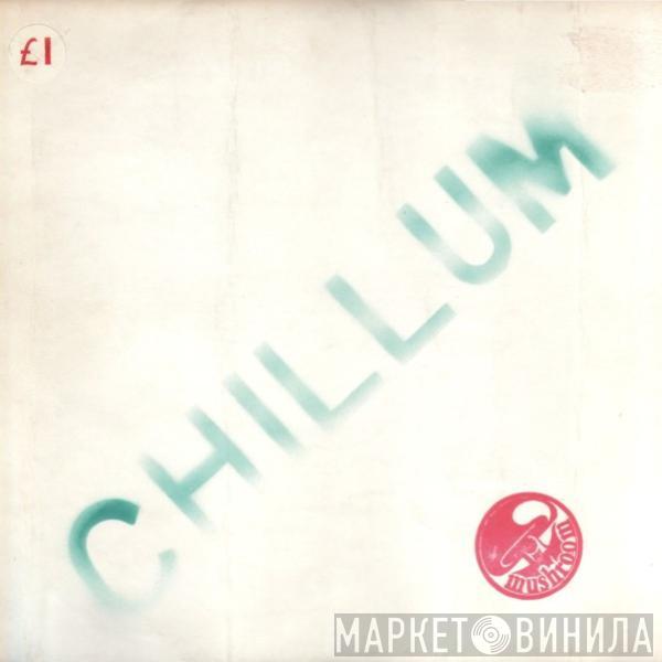 Chillum  - Chillum