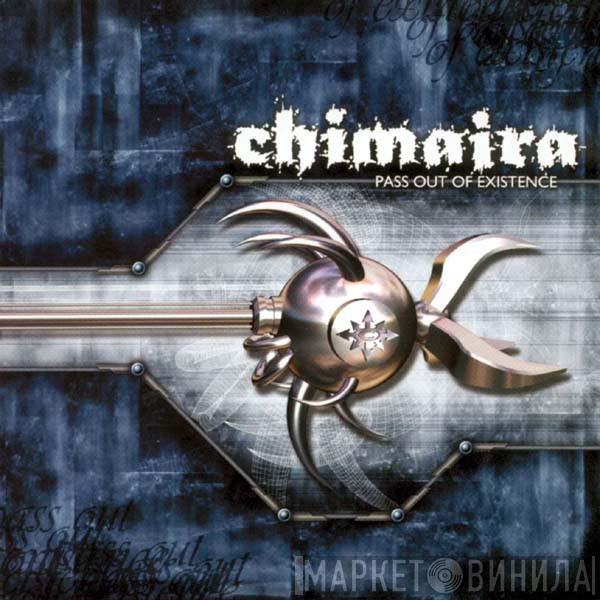  Chimaira  - Pass Out Of Existence