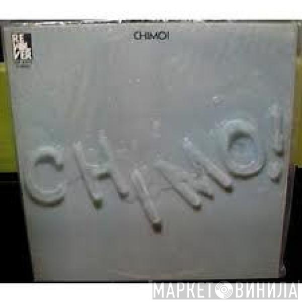 Chimo! - Chimo!