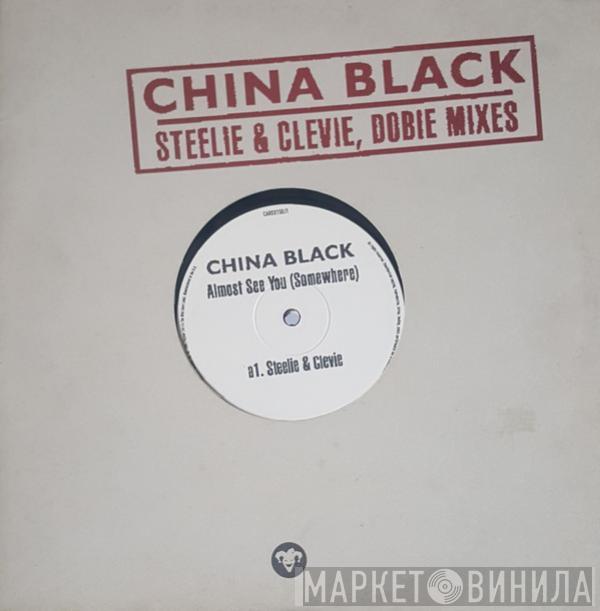 China Black - Almost See You (Somewhere)