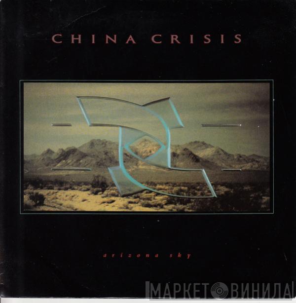 China Crisis - Arizona Sky