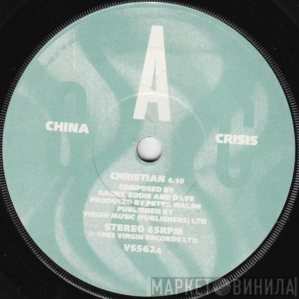  China Crisis  - Christian