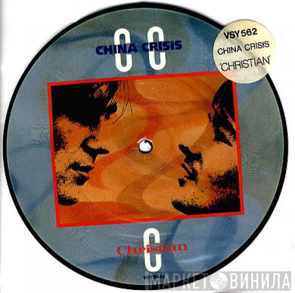  China Crisis  - Christian