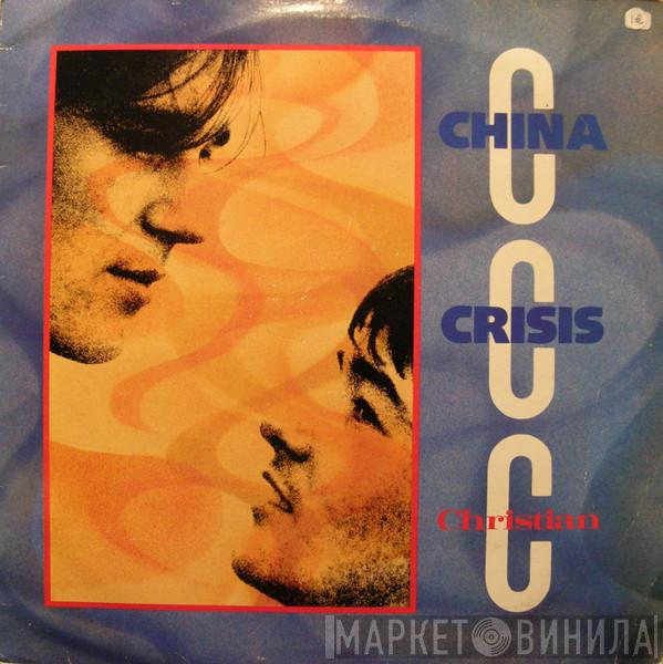  China Crisis  - Christian