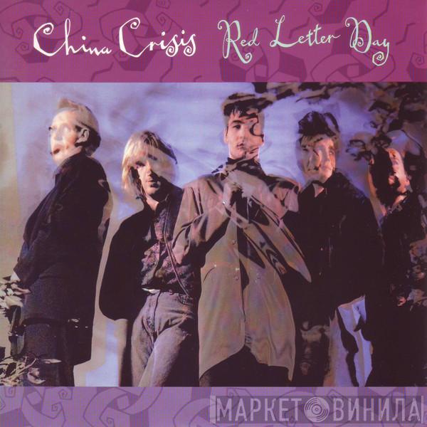China Crisis - Red Letter Day