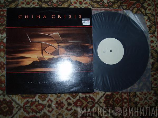  China Crisis  - What Price Paradise