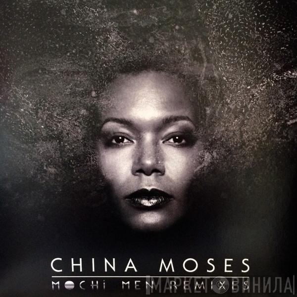 China Moses - Mochi Men Remixes