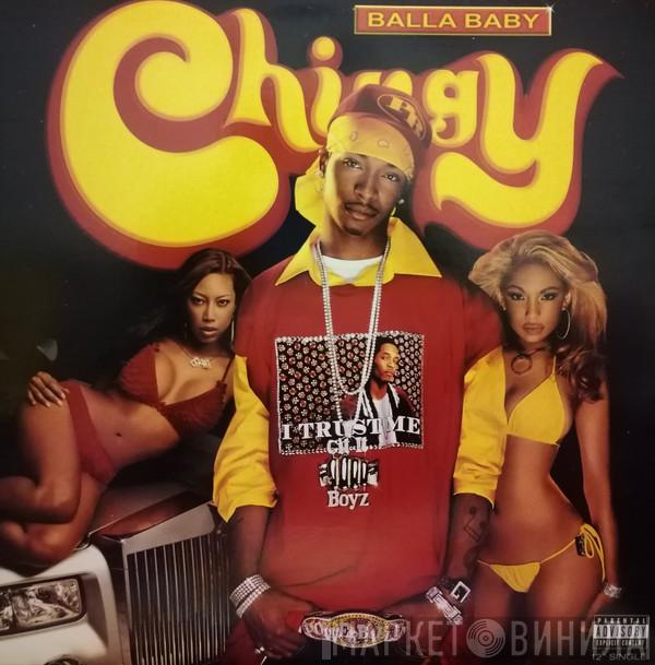 Chingy - Balla Baby / Fall-N