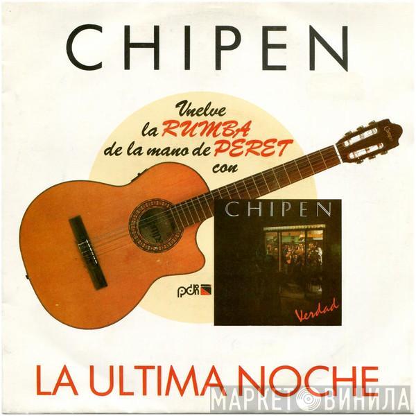 Chipen - La Ultima Noche