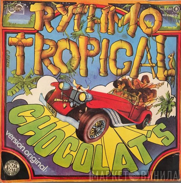 Chocolat's - Rythmo Tropical