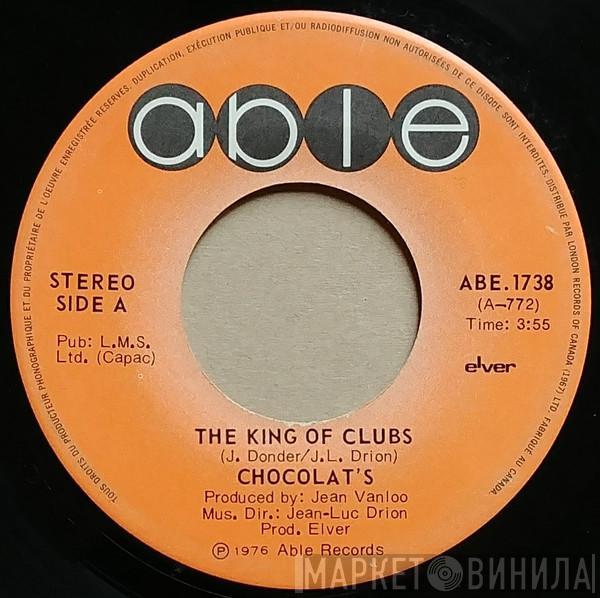 Chocolat's - The Kings Of Clubs