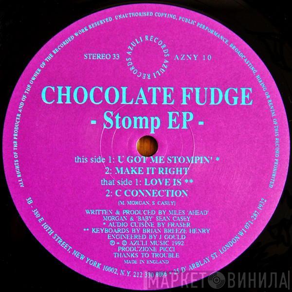 Chocolate Fudge - Stomp EP