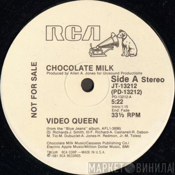 Chocolate Milk  - Video Queen