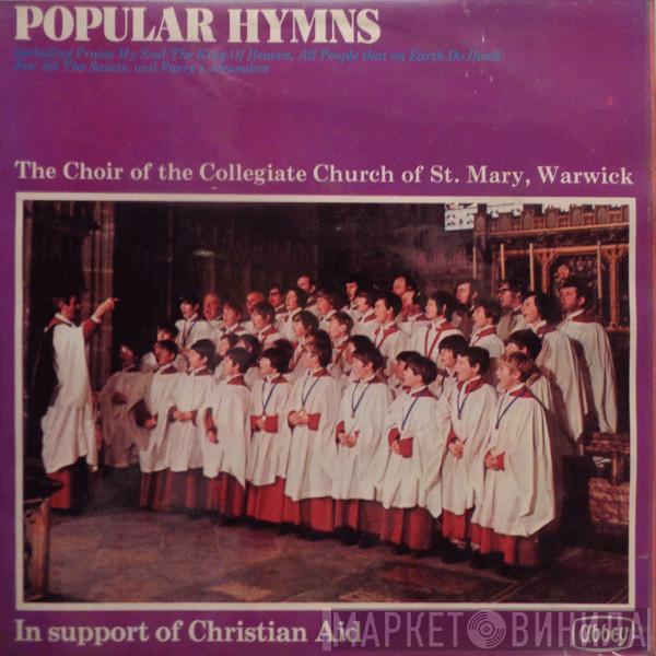 Choir of the Collegiate Church of St. Mary of Warwick - 18 Popular Hymns