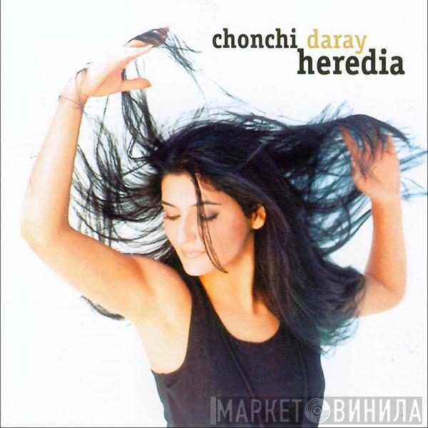 Chonchi Heredia - Daray