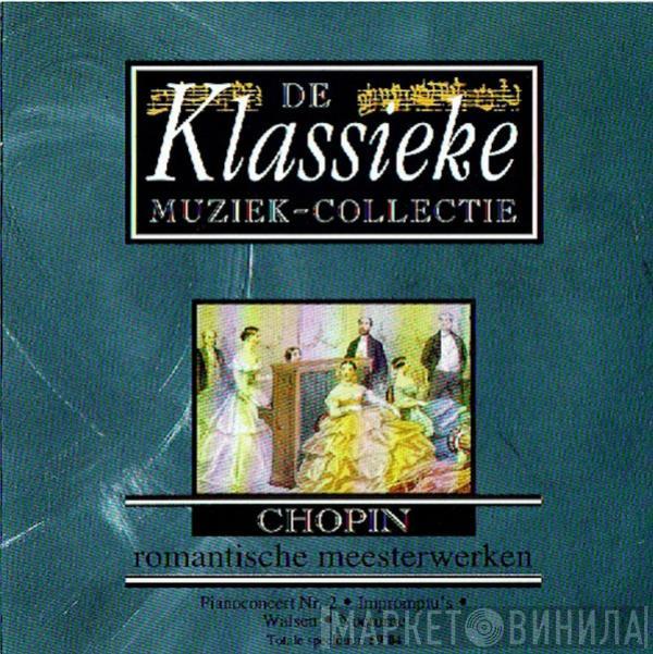  - Chopin Romantische Meesterwerken