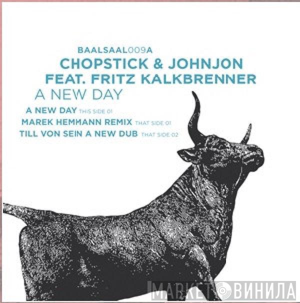 Chopstick & Johnjon, Fritz Kalkbrenner - A New Day