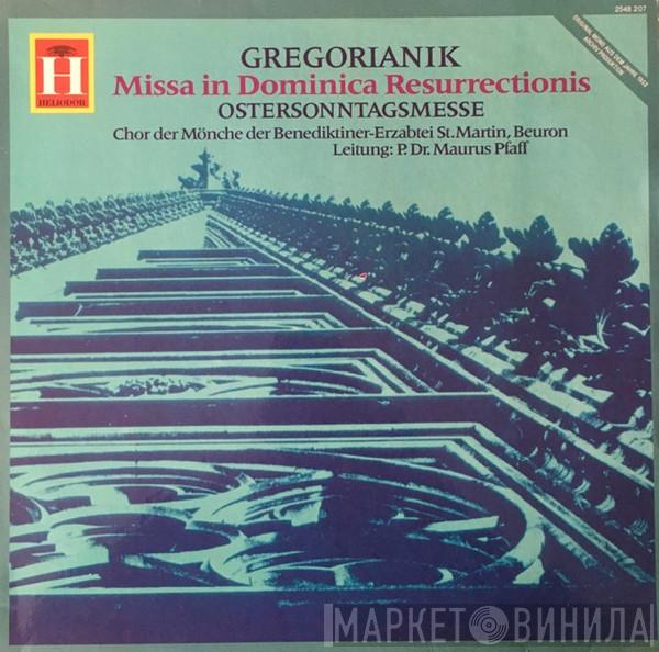 Chor Der Mönche Der Benediktiner-Erzabtei St. Martin, Beuron, Pater Maurus Pfaff - Gregorianik Missa In Dominica Resurrectionis (Ostersonntagsmesse)