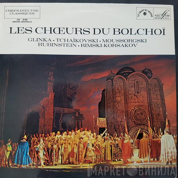 , Chorus Of The Bolshoi Theatre , Mark Ermler  Boris Khaikin  - Les Choeurs Du Bolchoi