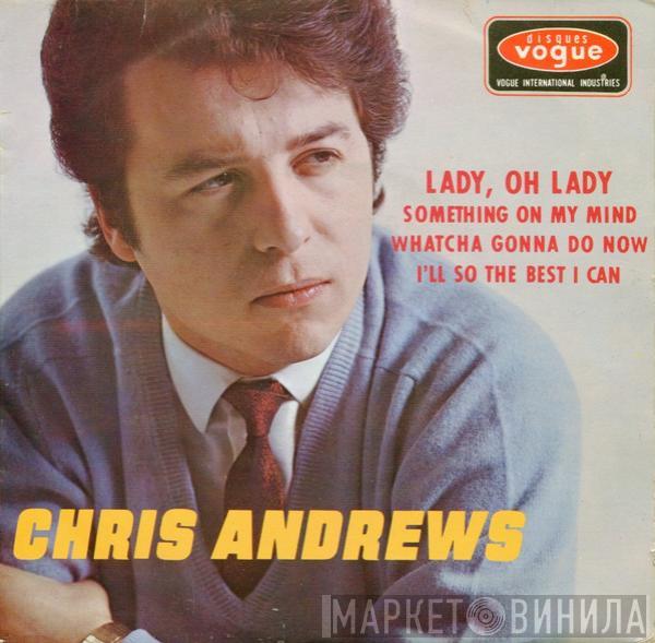 Chris Andrews  - Lady, Oh Lady