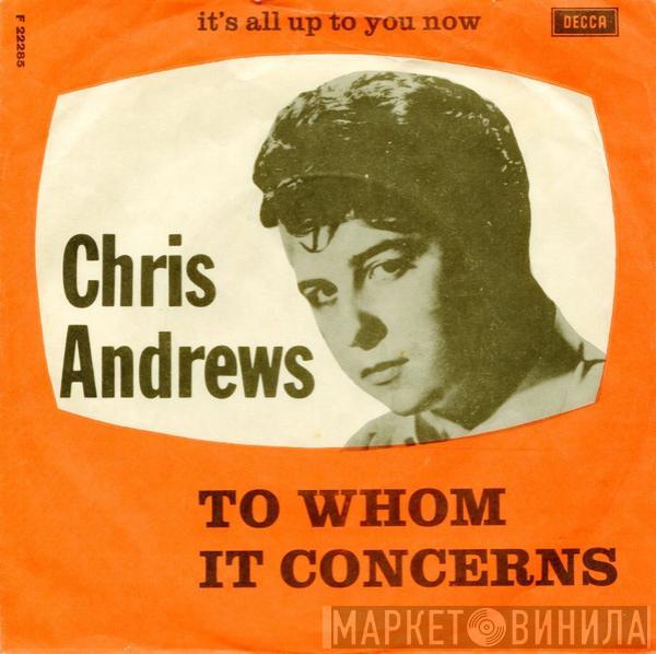  Chris Andrews   - To Whom It Concerns