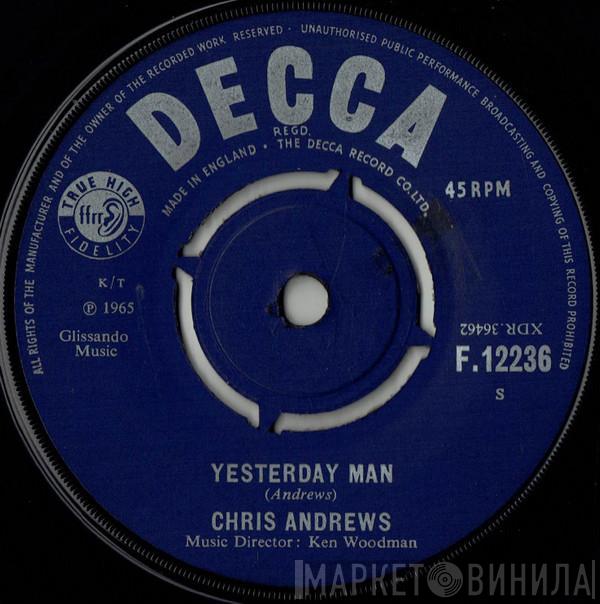 Chris Andrews  - Yesterday Man